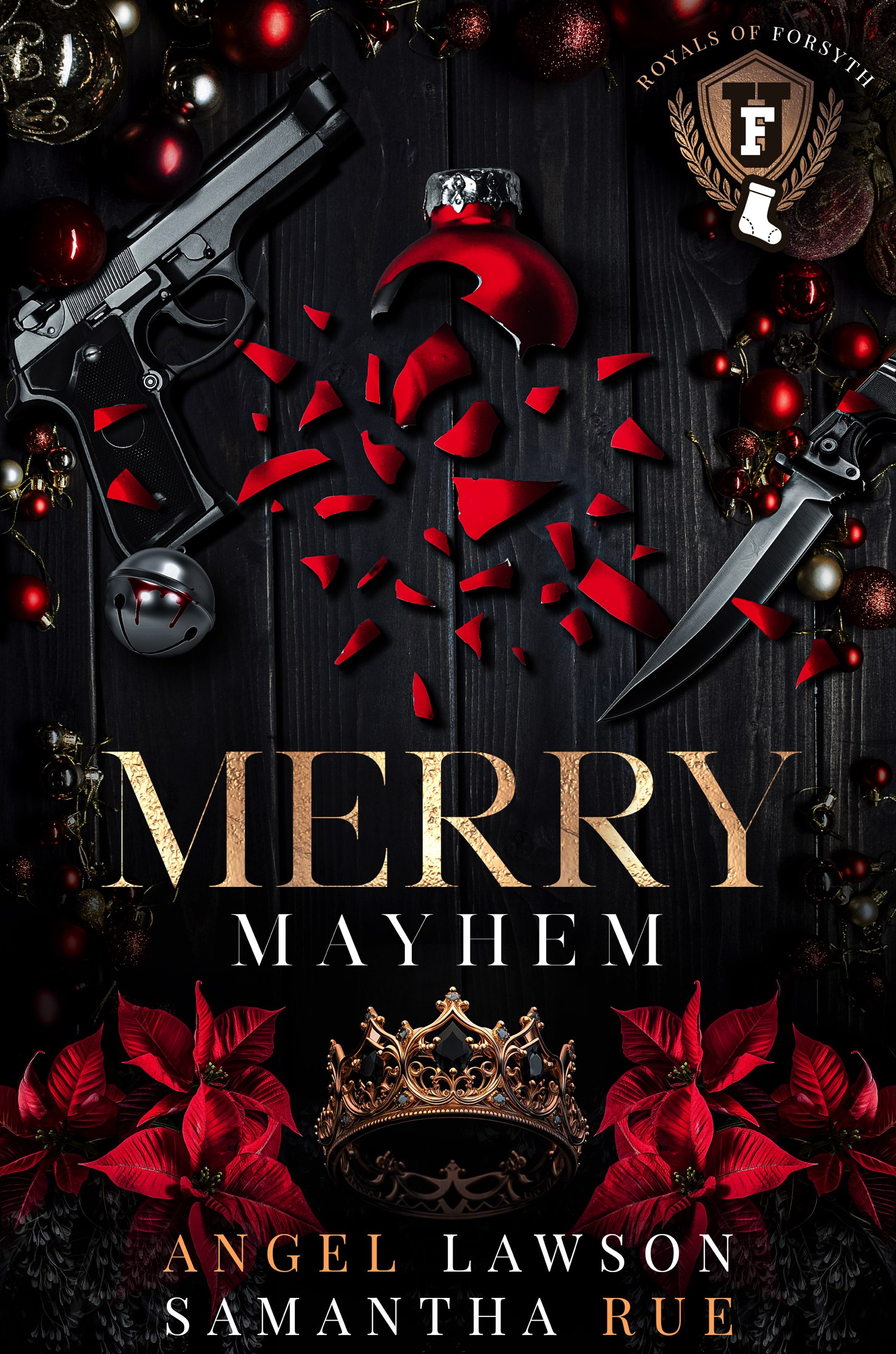 Merry Mayhem (Royals of Forsyth University, #6.5)