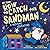 My First How to Catch the Sandman: A Bedtime Adventure