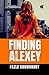 Finding Alexey : A Novel