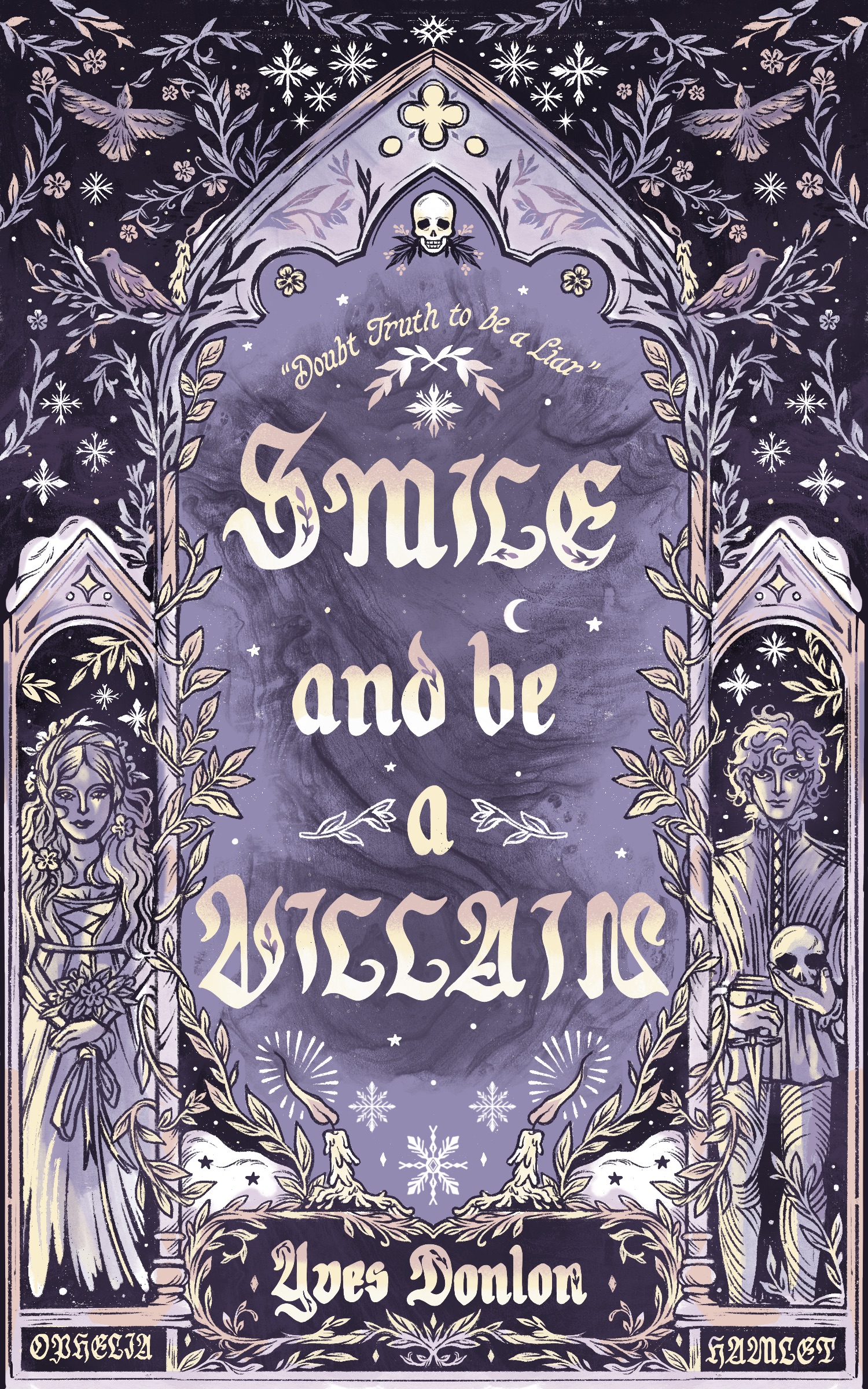 Smile and Be a Villain (Goodnight Sweet Prince, #1)