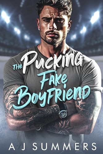 The Pucking Fake Boyfriend (Kindle Edition)