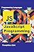 JavaScript Programming