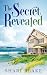 The Secret Revealed by Shari Blake