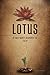 LOTUS: A Free Grace Response to TULIP