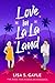 Love in La La Land (The Race for Riches or Romance #3)