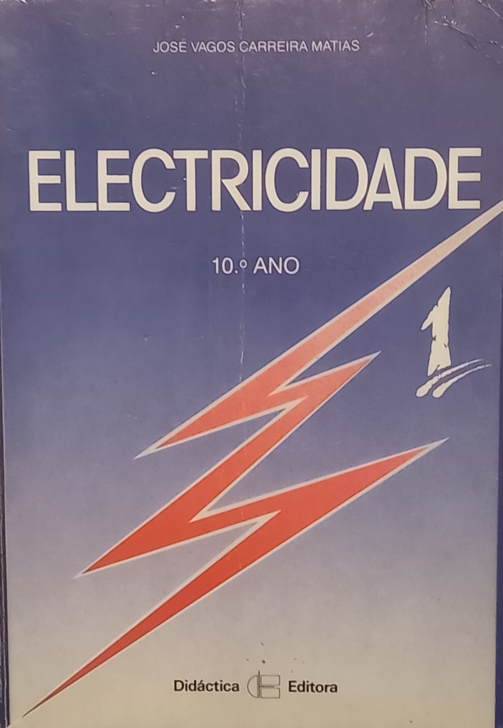 Electricidade 1: 10º ano