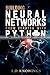 Building Neural Networks from Scratch with Python