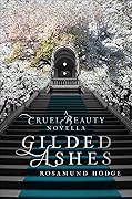 Gilded Ashes