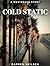 Cold Static (Westreach Book 4)