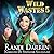 Wild Wastes 5 (Wild Wastes, #5)
