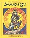 More Adventures of Samurai Cat by Mark E.  Rogers
