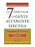 Los 7 Hábitos de la Gente Altamente Efectiva