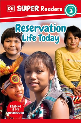 DK Super Readers Level 3 Reservation Life Today (Paperback)