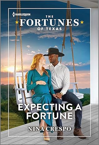 Expecting a Fortune (The Fortunes of Texas: Digging for Secrets #3)