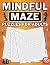 Mindful Maze Puzzles for Ad...