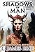 Shadows of Man: A Sundering...