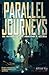 Parallel Journeys: an antho...