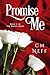 Promise Me (The Wager Serie...