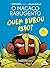 Quem atirou isto? (O macaco rabugento, #2)