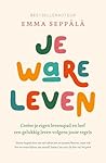 Je ware leven (Dutch Edition)