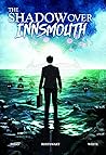 The Shadow Over Innsmouth The Shadow Over Innsmouth