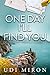 One Day I'll Find You by Udi Miron One Day I'll Find You by Udi Miron