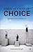 Consequences of Choice : De...