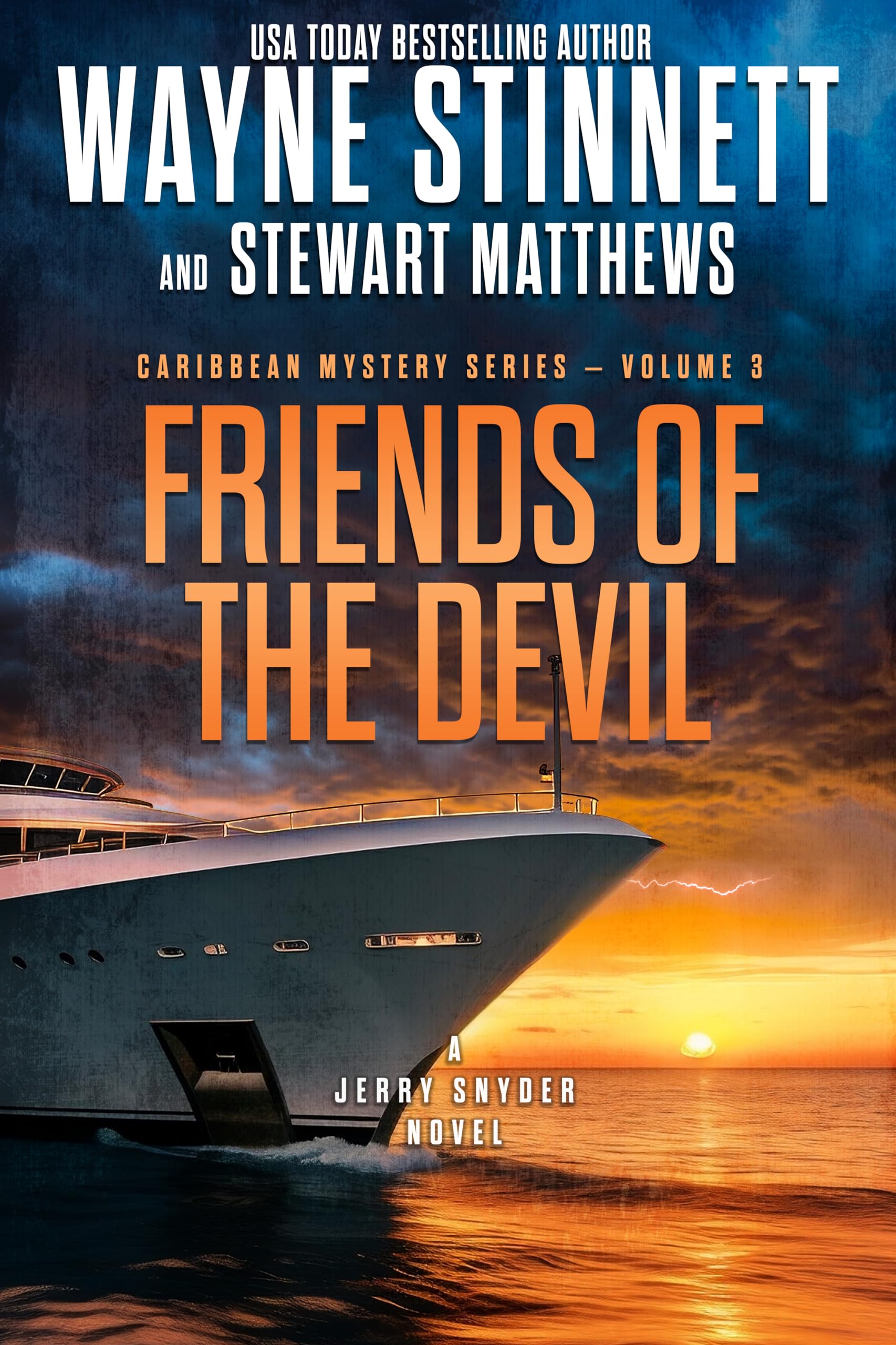 Friends of the Devil: A Jerry Snyder Novel (Caribbean Mystery Series Book 3)