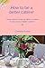 How to be a better caterer: Steps which must be taken in other to become a better caterer