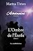 L'Ombre de l'Etoile, tome 1...