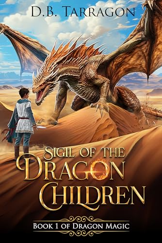 Sigil of the Dragon Children (Dragon Magic #1)