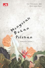 Menyerah Bukan Pilihan