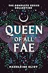 Queen of All Fae:...