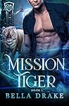 Mission by Bella Drake