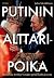 Putinin alttaripoika