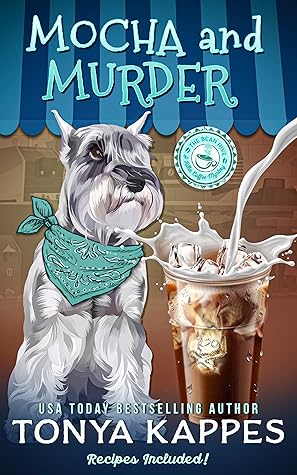 Mocha and Murder (Killer Coffee, #2)