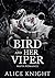 A Bird and Her Viper