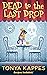 Dead to the Last Drop (Kill...