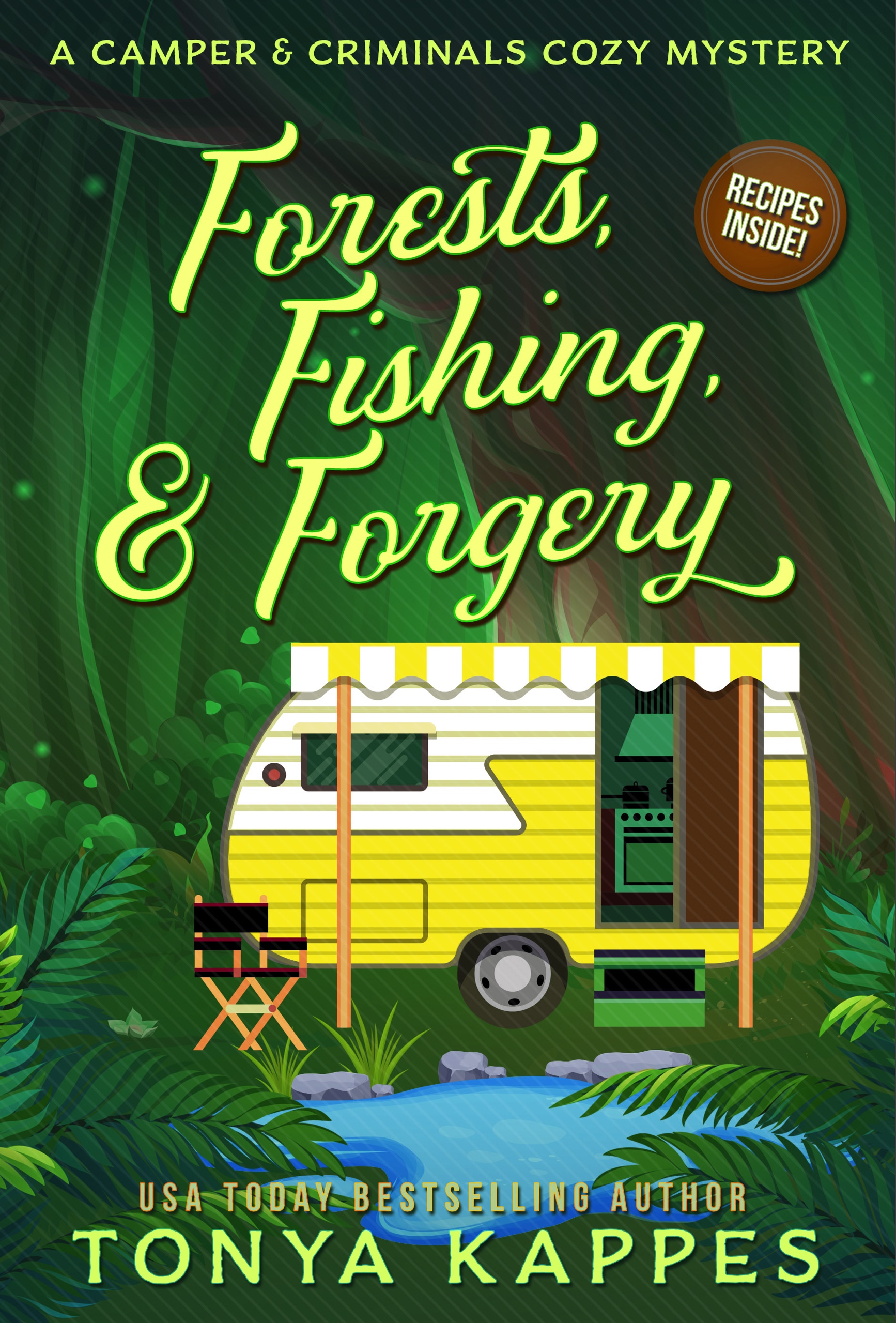 Forests, Fishing & Forgery (Camper & Criminals, #3)