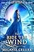 To Ride the Wind: A Retelling of East of the Sun and West of the Moon (Four Kingdoms Duology Book 1)