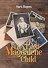 The Lost Magdalen...