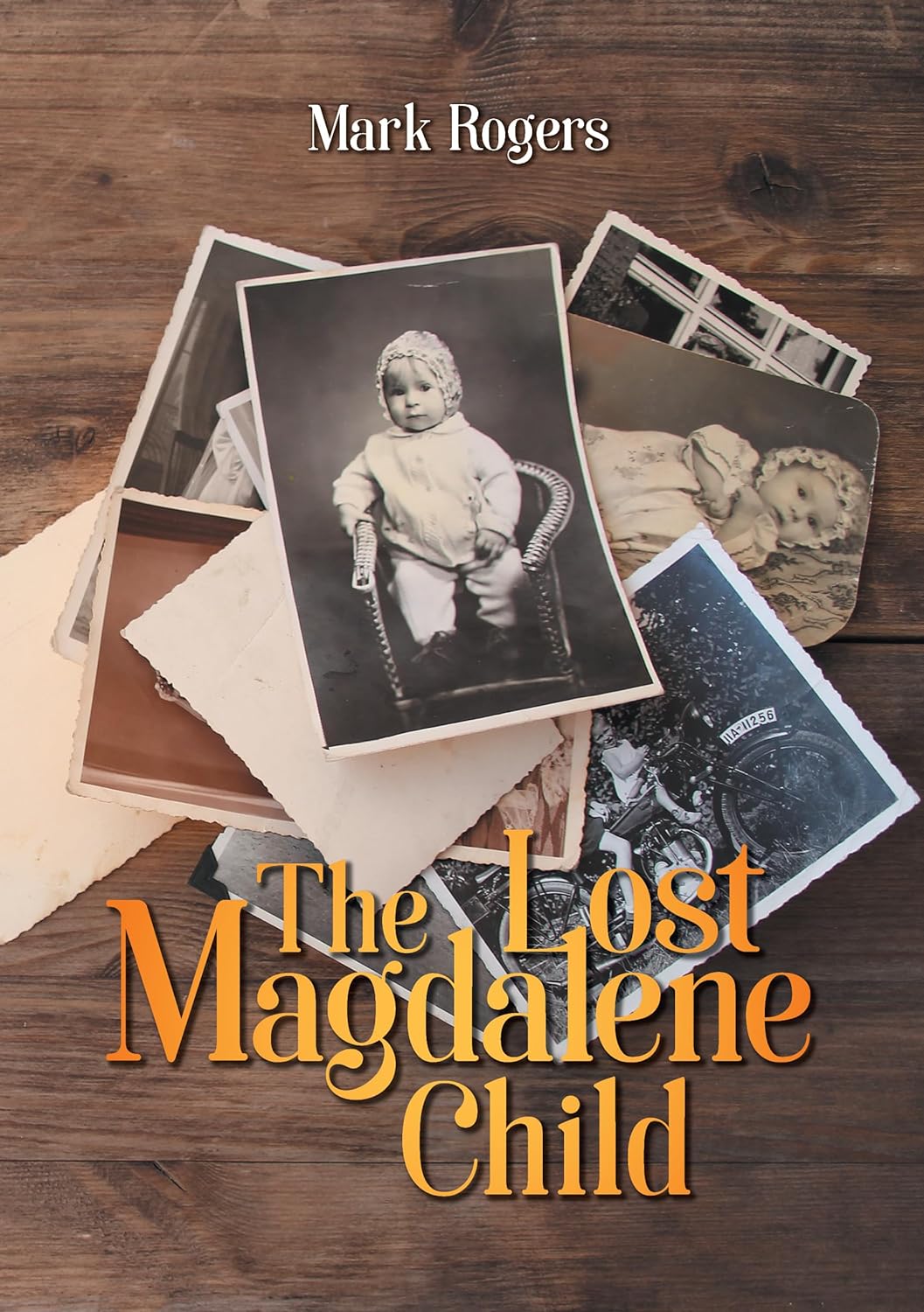 The Lost Magdalene Child (Kindle Edition)