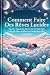 Comment Faire Des Rêves Lucides by Lemur Gosh