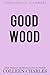 Good Wood (Sorrowville Slammers Book 2)