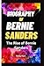 BIOGRAPHY OF BERNIE SANDERS...