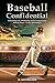 Baseball Confidential by Al Lautenslager