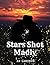 Stars Shot Madly
