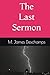 The Last Sermon