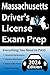 Massachusetts Driver’s License Exam Prep: Everything You Need to Pass → Practice Questions Based on the Latest RMV Manual, Road Signs, Traffic Laws, & Detailed Explanations of What to Expect!