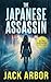 The Japanese Assassin: A Kira Nomura Thriller, Book One